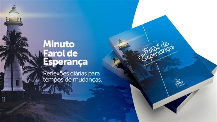 E-book que reúne os 100 episódios do Minuto Farol de Esperança está disponível para download